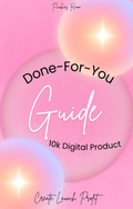 Build Once. Sell Forever. The $10K Digital Product Playbook